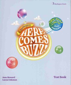 HERE COMES BUZZ! ONE YEAR COURSE TEST BOOK