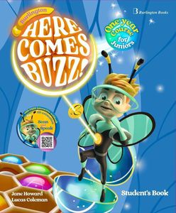 HERE COMES BUZZ! ONE YEAR COURSE STUDENTS BOOK