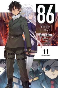 86--EIGHTY-SIX VOL. 11 (LIGHT NOVEL)