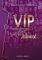 VIP      HOLLY...