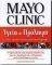 MAYO CLINIC ΥΓΕΙΑ & ΠΡΟΛΗΨΗ MAYO CLINIC ΥΓΕΙΑ & ΠΡΟΛΗΨΗ