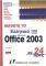 ������ �� �������� MICROSOFT OFFICE 2003 �� 2...