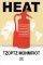 HEAT         ...
