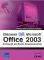    MICROSOFT OFFICE 2003