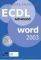ECDL ADVANCED WORD 2003 (+CD)