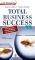 TOTAL BUSINESS SUCCESS