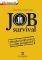 JOB SURVIVAL ������ ��������� ��� ���� ����������!