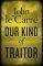 OUR KIND OF TRAITOR