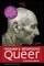 QUEER QUEER