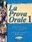 LA PROVA ORALE 1