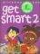 GET SMART 2 - STUDENTS BOOK