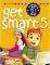 GET SMART 5 - STUDENTS BOOK