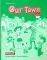 OUR TOWN JUNIOR A WORKBOOK