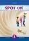 SPOT ON 1 WORKBOOK AND COMPANION SB SET