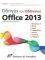    MICROSOFT OFFICE 2013