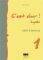 C\'EST CLAIR LYCEE 1 CAHIER D EXERCICES