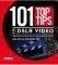 101 TOP TIPS ��� DSLR VIDEO