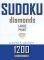 SUDOKU DIAMONDS 1200LARGE PRINT PUZZLES AND SOLUTIONS