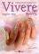 VIVERE NAILS STEP BY STEP