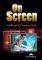 ON SCREEN B2+ WORKBOOK AND GRAMMAR BOOK (+ DI...