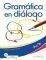 GRAMATICA EN DIALOGO + CD A2 - B1