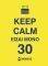 KEEP CALM   30