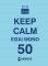KEEP CALM   50