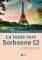 LA ROUTE VERS SORBONNE C2 -LITTERATURE
