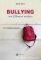 BULLYING   