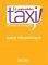 LE NOUVEAU TAXI! 3 B1 GUIDE PEDAGOGIQUE