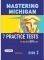 MASTERING MICHIGAN 2 ECPE PRACTICE TESTS 2013