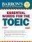 BARRONS ESSENTIAL WORDS FOR THE TOEIC (+ MP3 ...