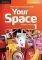 YOUR SPACE 1 STUDENTS BOOK