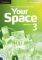 YOUR SPACE 3 WORKBOOK (+ AUDIO CD)