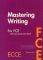 MASTERING WRITING FOR FCE 