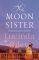 THE MOON SISTER