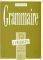 EXERCICES DE GRAMMAIRE 350 1 SUPERIEUR CORRIG...