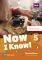 NOW I KNOW 5 STUDENTS BOOK (+ ONLINE PRACTICE) NOW I KNOW 5 STUDENTS BOOK (+ ONLINE PRACTICE)