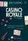 CASINO ROYALE