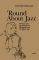 ROUND ABOUT JAZZ
