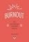 BURNOUT      