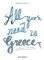 ALL YOU NEED IS GREECE