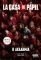 LA CASA DE PAPEL  