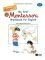 MY FIRST MONTESSORI WORKBOOK FOR ENGLISH