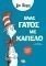 ΕΝΑΣ ΓΑΤΟΣ ΜΕ ΚΑΠΕΛΟ