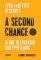 A SECOND CHANCE