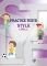 PRACTICE TESTS FOR STYLE LEVEL 4 STUDENTS BOO...