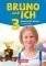 BRUNO UND ICH 3 ARBEITSBUCH