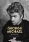 GEORGE MICHAEL Η ΖΩΗ ΤΟΥ