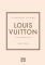 ΤΑ ΜΙΚΡΑ ΒΙΒΛΙΑ ΤΗΣ ΜΟΔΑΣ LOUIS VUITTON